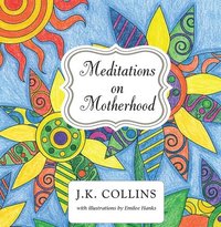 bokomslag Meditations on Motherhood