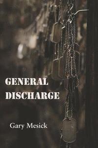 bokomslag General Discharge: Poems