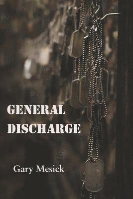 General Discharge: Poems 1