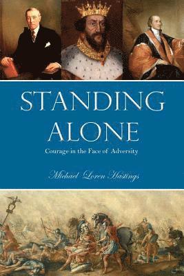 Michael Hastings - Standing Alone, Häftad
