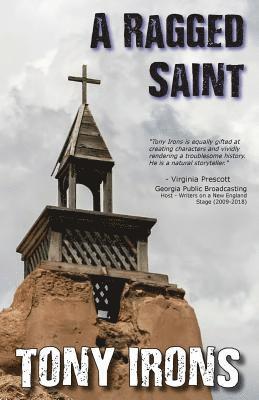 Tony Irons - Ragged Saint, Häftad
