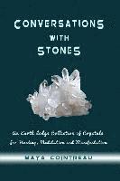 bokomslag Conversations with Stones - An Earth Lodge Collection of Crystals for Healing, M