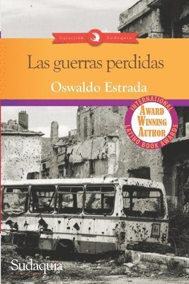 Oswaldo Estrada - Las guerras perdidas, Häftad