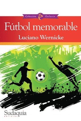 bokomslag Fútbol memorable