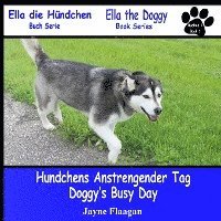 Hundis Aufregender Tag (Doggy's Busy Day) 1