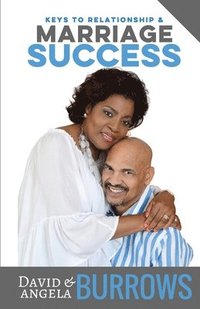 bokomslag Keys to Relationship and Marriage Success