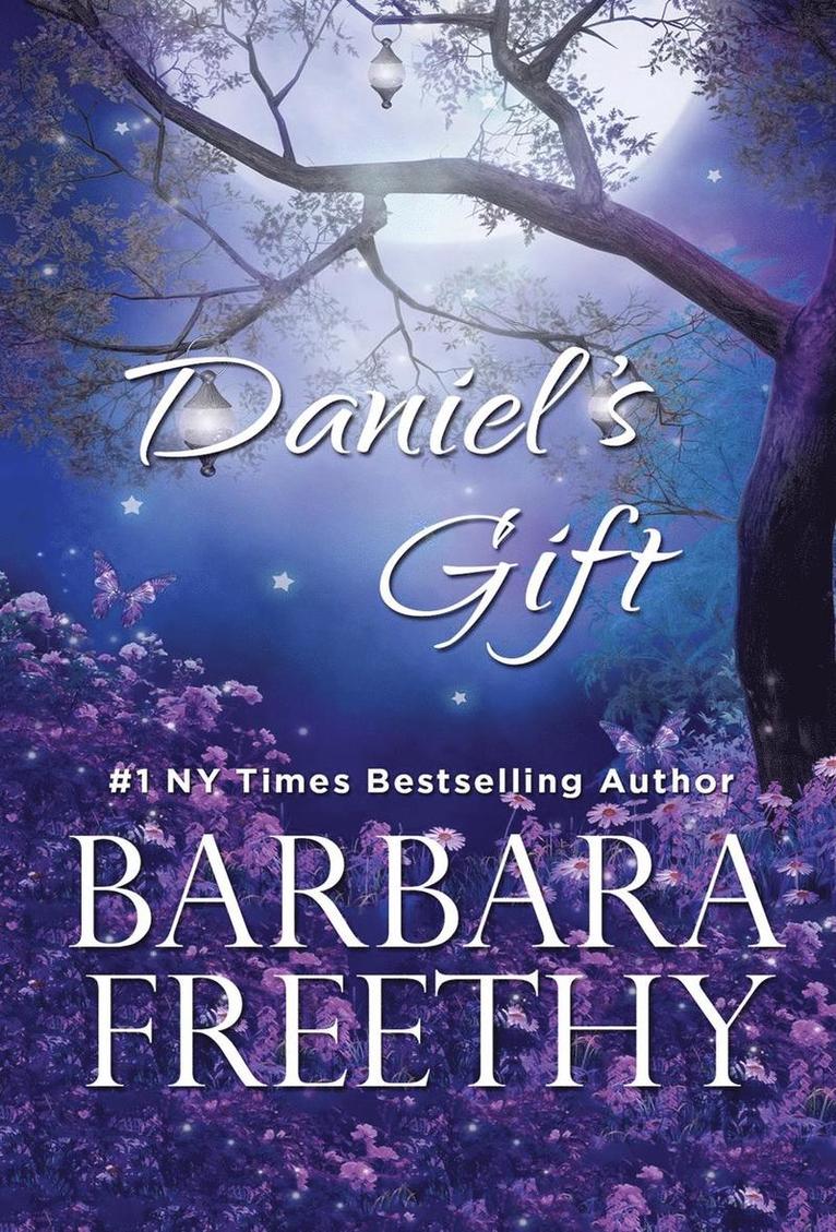 Barbara Freethy - Daniel's Gift, Inbunden