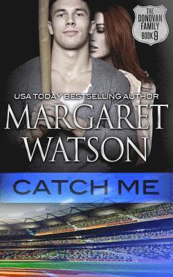 Margaret Watson - Catch Me, Häftad