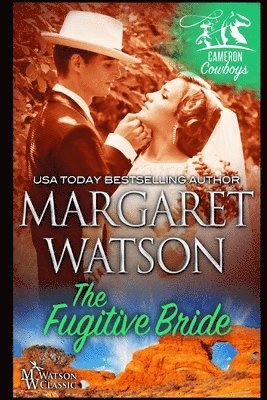 Margaret Watson - The Fugitive Bride, Häftad