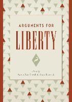 bokomslag Arguments for Liberty