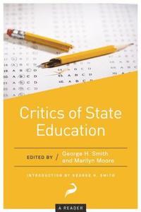bokomslag Critics of State Education