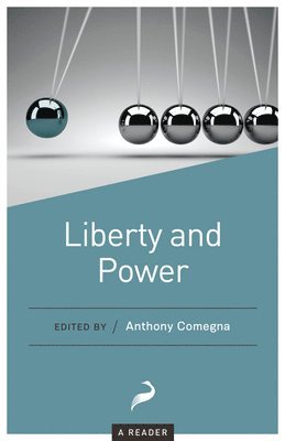 bokomslag Liberty and Power