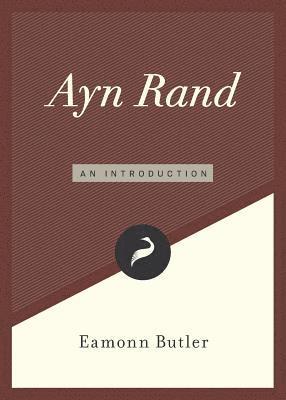 Ayn Rand: An Introduction 1