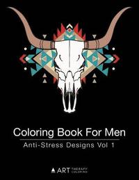 bokomslag Coloring Book For Men: Anti-Stress Designs Vol 1