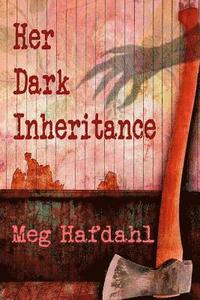 bokomslag Her Dark Inheritance