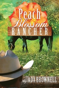 bokomslag Peach Blossom Rancher