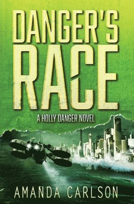 bokomslag Danger's Race