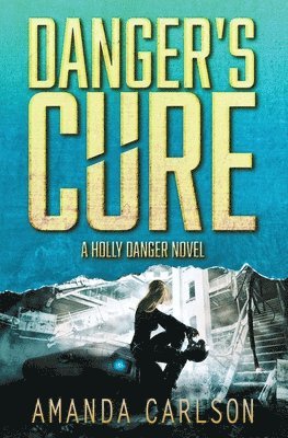 Danger's Cure 1