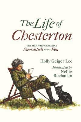 Holly Geiger Lee - Life of Chesterton, Häftad