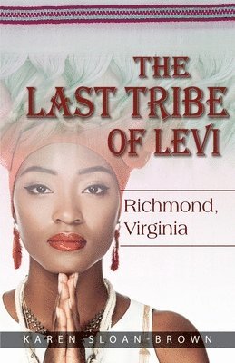 Karen Sloan-Brown - Last Tribe of Levi, Häftad