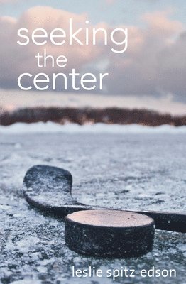 Leslie Spitz-Edson VA - Seeking the Center, Häftad. Tillgänglighet: Lägg i varukorg