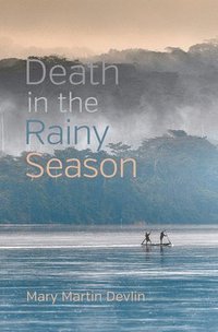 bokomslag Death in the Rainy Season