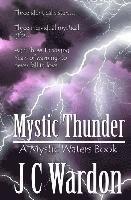 bokomslag Mystic Thunder: Book One of the Cavanaugh Sisters Trilogy