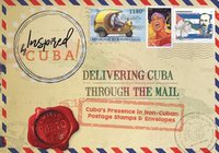 bokomslag Delivering Cuba Through the Mail