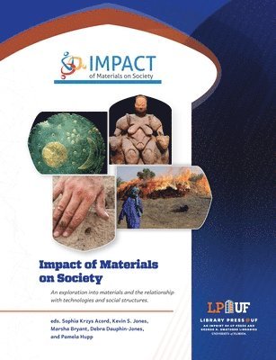 Impact of Materials on Society 1