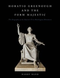 bokomslag Horatio Grennough and the Form Majestic