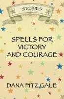 bokomslag Spells for Victory and Courage