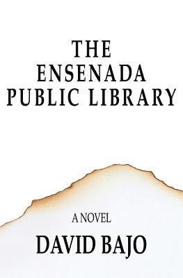 David Bajo - Ensenada Public Library, Häftad