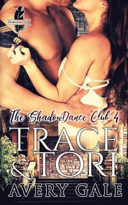 Trace & Tori 1