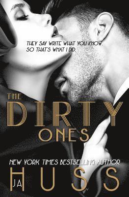 The Dirty Ones 1