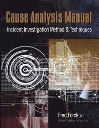 bokomslag Cause Analysis Manual