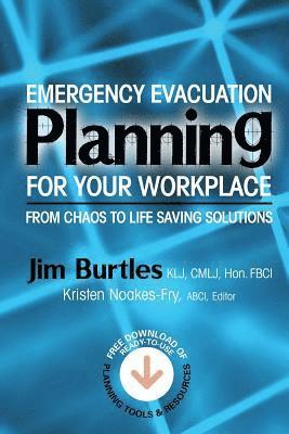 Jim Burtles - Emergency Evacuation Planning for Your Workplace, Häftad