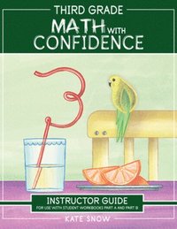 bokomslag Third Grade Math With Confidence Instructor Guide