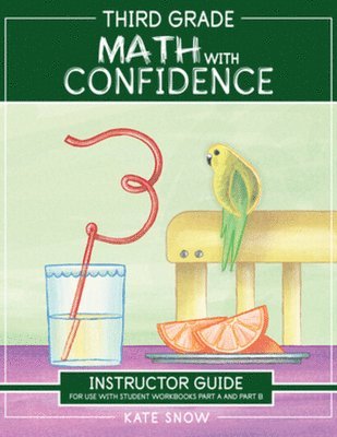 bokomslag Third Grade Math with Confidence Instructor Guide