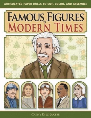 Cathy Diez-Luckie - Famous Figures of Modern Times, Häftad