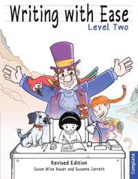 bokomslag Writing with Ease 2, Complete Revised Edition