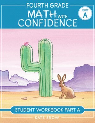 bokomslag Fourth Grade Math With Confidence Student Workbook A