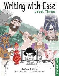 bokomslag Writing With Ease 3 Revised Instructor Guide
