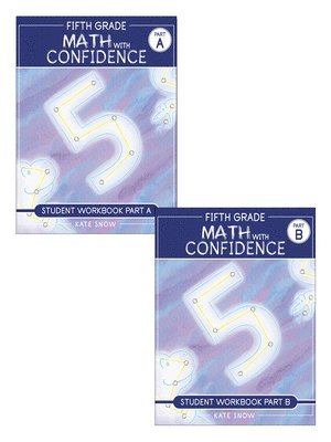 Fifth Grade Math With Confidence Student Workbook Bundle 1