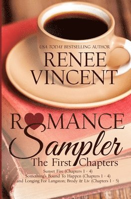 Romance Sampler: The First Chapters 1