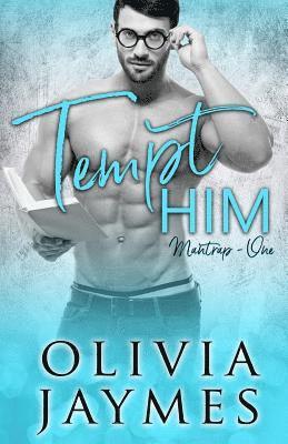 Tempt Him 1