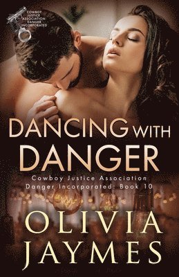 Dancing With Danger 1