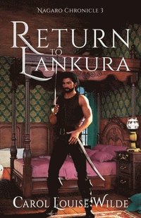 bokomslag Return to Lankura: Nagaro Chronicle 3