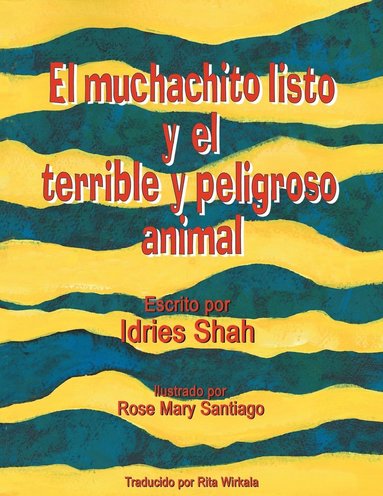 bokomslag muchachito listo y el terrible y peligroso animal