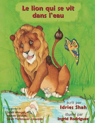 Le Lion qui se vit dans l'eau 1