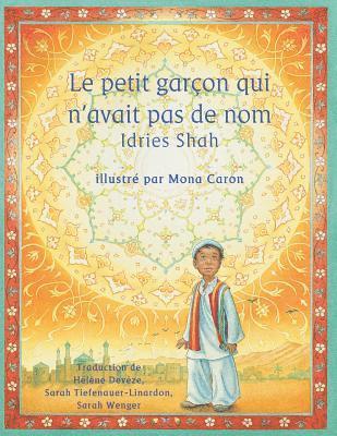 Idries Shah - Petit garçon qui n'avait pas de nom, Häftad